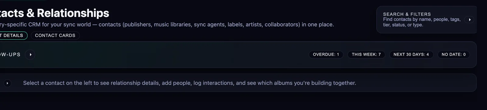 Kora's Contacts and Relationships header, describing an industry-specific CRM covering publishers, music libraries, sync agents, labels, artists and collaborators, with a follow-ups bar showing counts for overdue, this week, next 30 days and no date.